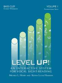 Michele Henry_Keitha Lucas Hamann: Level Up - Volume 1: Bass Clef (Student Workbook)