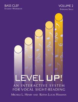 Michele Henry_Keitha Lucas Hamann: Level Up - Vol. 2: Bass Clef (Student Workbook)
