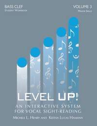 Michele Henry_Keitha Lucas Hamann: Level Up - Vol. 3: Bass Clef (Student Workbook)