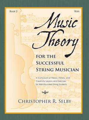 Christopher Selby: Music Theory for the Successful Musician Bass 2