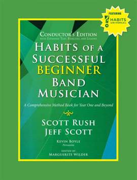 Scott Rush_Jeff Scott: Habits of a Successful Beginner Band Musician