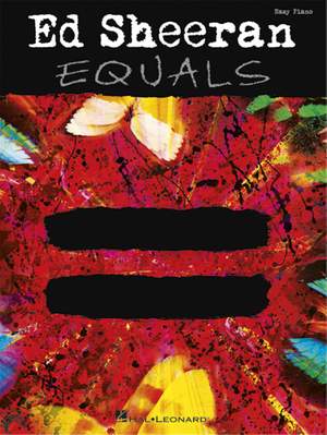 Ed Sheeran: Equals Easy Piano