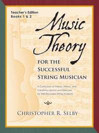 Christopher Selby: Music Theory for the Successful String Musician