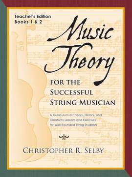 Christopher Selby: Music Theory for the Successful String Musician