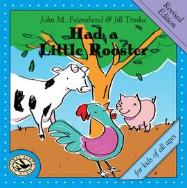 John M. Feierabend_Jill Trinka: Had a Little Rooster