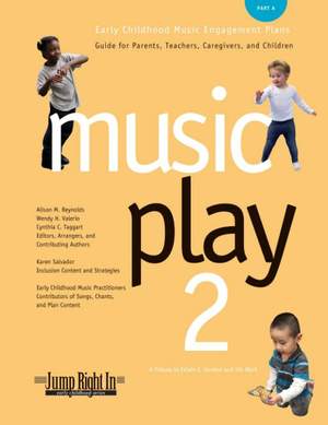 Wendy H. Valerio_Cynthia Taggart: Music Play 2, Part A