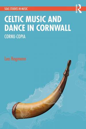 Celtic Music and Dance in Cornwall: Cornu-Copia