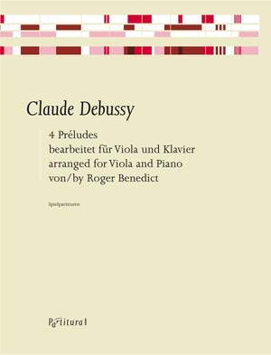 Claude Debussy: 4 Préludes für Viola und Klavier