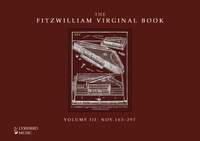 The Fitzwilliam Virginal Book – Volume III