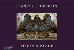 François Couperin: Pièces d'orgue