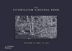 The Fitzwilliam Virginal Book – Volume II