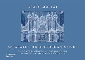 Georg Muffat: Apparatus musico-organisticus