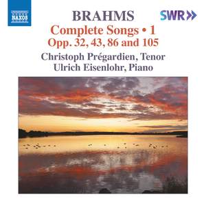 Johannes Brahms: Complete Songs 1 - Opp. 32, 43, 86, 105 Product Image