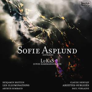 Britten: Les Illuminations & Debussy: Ariettes Oubliées