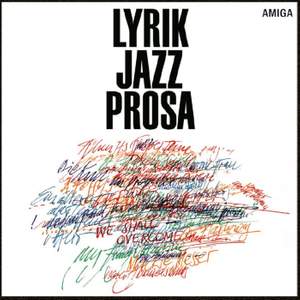 Lyrik Jazz Prosa