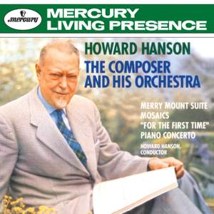 Hanson: The Composer & His Orchestra