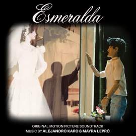 Esmeralda (Original Motion Picture Soundtrack)