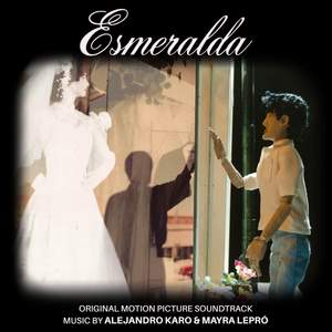 Esmeralda (Original Motion Picture Soundtrack)