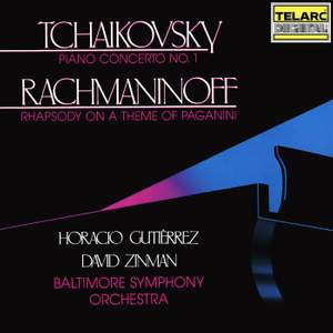Tchaikovsky: Piano Concerto No. 1 in B-Flat Minor, Op. 23, TH 55 - Rachmaninoff: Rhapsody on a Theme of Paganini, Op. 43