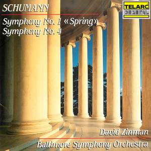 Schumann: Symphony No. 1 in B-Flat Major, Op. 38 'Spring' & Symphony No. 4 in D Minor, Op. 120