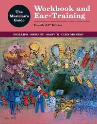 The Musician's Guide: Workbook and Ear-Training