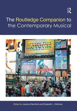 The Routledge Companion to the Contemporary Musical