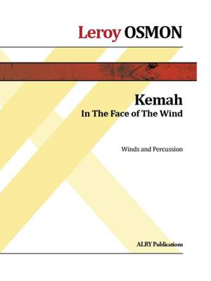 Leroy Osmon: Kemah (In the Face of the Wind)