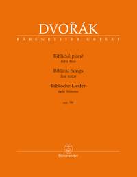 Antonín Dvořák: Biblische Lieder Op. 99