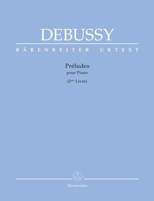 Debussy, Claude: Préludes for Piano -2me Livre