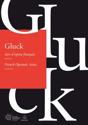 Christoph Willibald Gluck: French Operatic Arias - Soprano