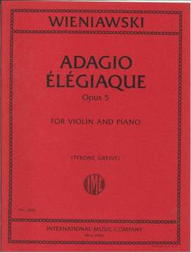Henryk Wieniawski: Adagio Elegiaque
