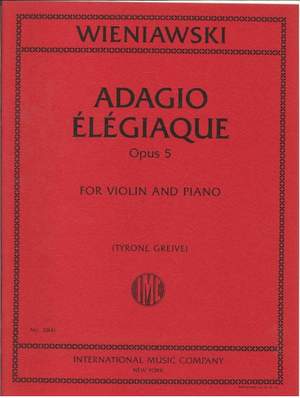 Henryk Wieniawski: Adagio Elegiaque