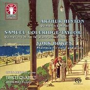 Coleridge-Taylor & Hinton: Piano Quintets & Bowen: Phantasie