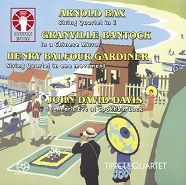 Bax, Bantock, Gardiner, Davis & Davies: Works for String Quartet