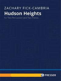Zachary Fick-Cambria: Hudson Heights