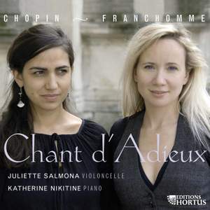 Chopin, Franchomme: Chant d'Adieux