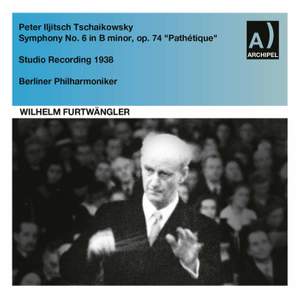Tchaikovsky: Symphony No. 6 in B Minor, Op. 74, TH 30 'Pathétique'