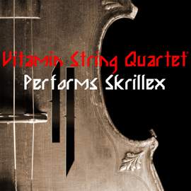 Vitamin String Quartet Performs Skrillex