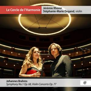 Brahms: Symphony No. 1 & Violin Concerto