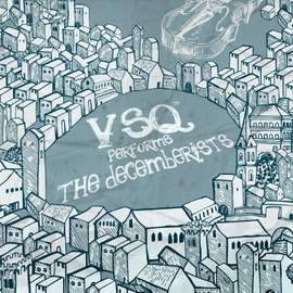 VSQ Performs The Decemberists