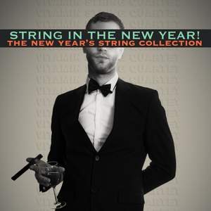 String In The New Year! The New Year's String Collection