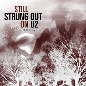 Still Strung Out On U2, Vol. 2 Product Image
