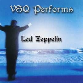VSQ Performs Led Zeppelin