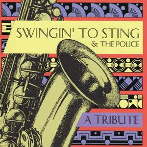 Swingin' To Sting & the Police