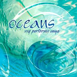 VSQ Performs Enya: Oceans