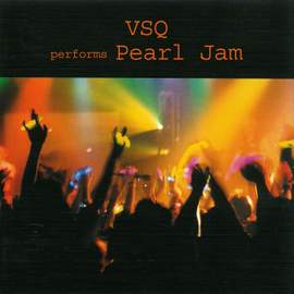 VSQ Performs Pearl Jam