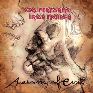 Anatomy of Evil: Vsq Performs Iron Maiden