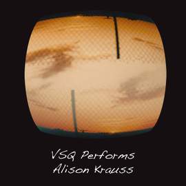 VSQ Performs Alison Krauss