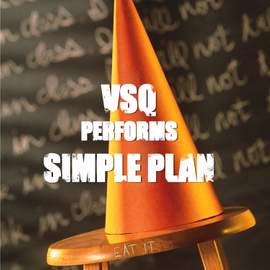 VSQ Performs Simple Plan