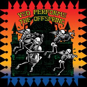 VSQ Performs The Offspring